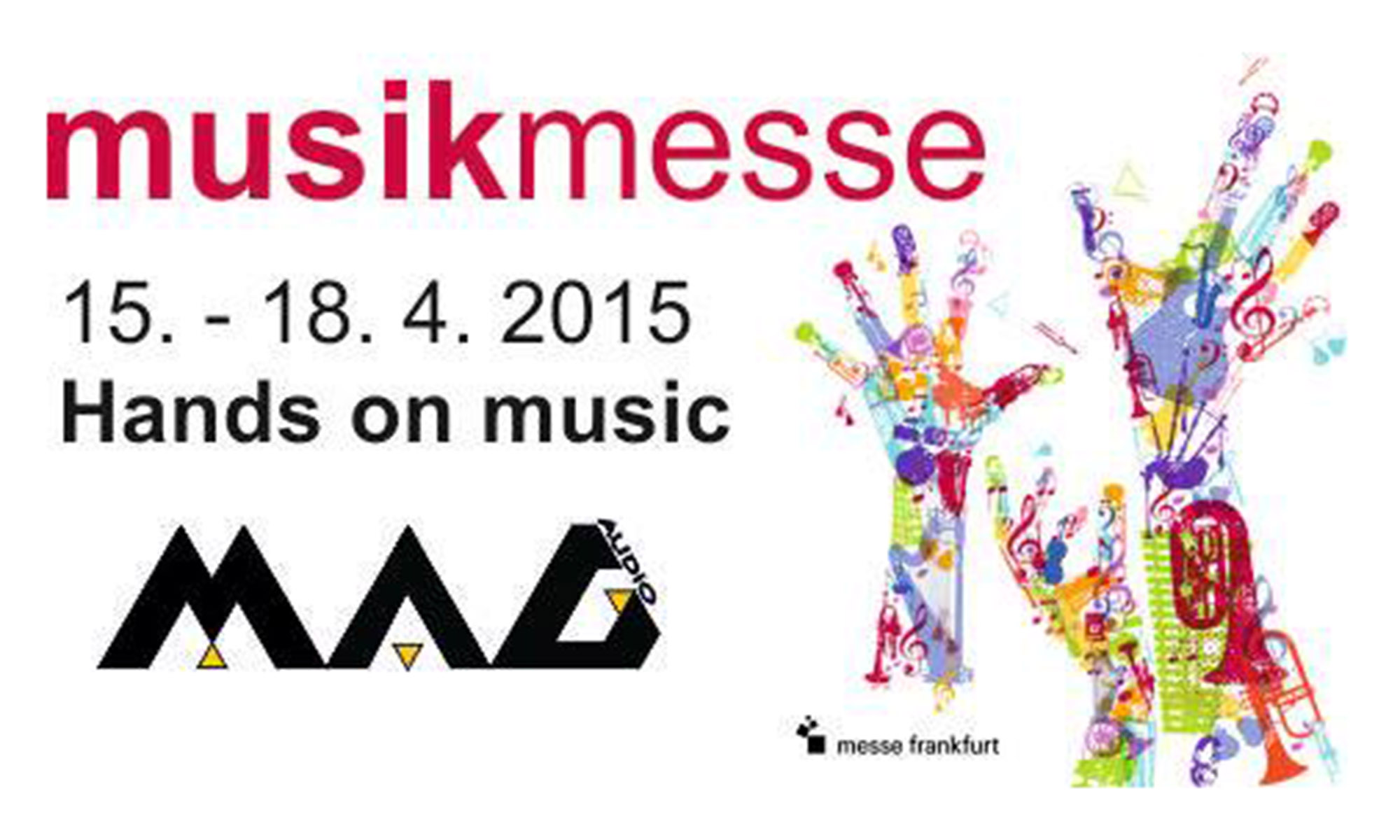MAG Audio go to Prolight + Sound 2015, Frankfurt